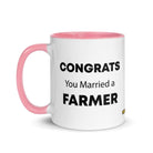 The Tractor Mugs Store Congrats You Married A Farmer | Mug with Color Inside Quality Farmers Merch