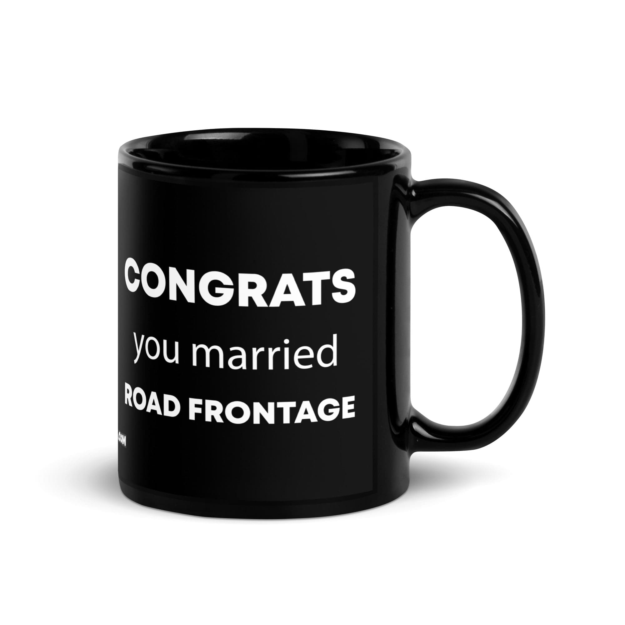 The Tractor Mugs Store Congrats You Married Road Frontage  | Black Glossy Mug Quality Farmers Merch