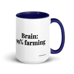 The Tractor Mugs Store Dark Blue Brain: 99% Farming | 15 oz Mug with Color Inside Quality Farmers Merch
