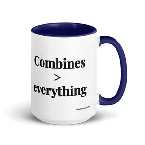 The Tractor Mugs Store Dark Blue Combines > Everything | 15 oz Mug with Color Inside Quality Farmers Merch