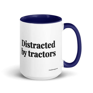 The Tractor Mugs Store Dark Blue Distracted by Tractors | 15 oz Mug with Color Inside Quality Farmers Merch
