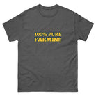 The Tractor Mugs Store Dark Heather / S 100% PURE FARMIN!! | Unisex classic tee Quality Farmers Merch
