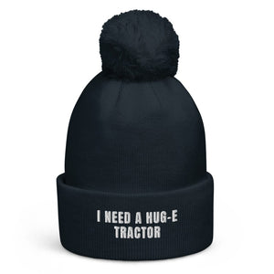 The Tractor Mugs Store French Navy I Need a Hug-e Tractor | Pom-Pom Beanie Quality Farmers Merch