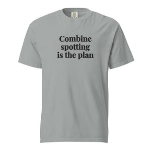 The Tractor Mugs Store Granite / S Combine Spotting Is the Plan | Unisex Premium T-shirt Quality Farmers Merch