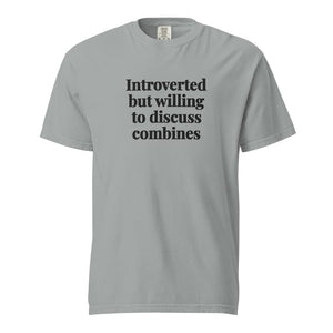 The Tractor Mugs Store Granite / S Introverted But Willing To Discuss Combines | Unisex Premium T-shirt Quality Farmers Merch