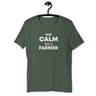 The Tractor Mugs Store Heather Forest / S Keep Calm. Be a Farmer | Unisex t-shirt Quality Farmers Merch