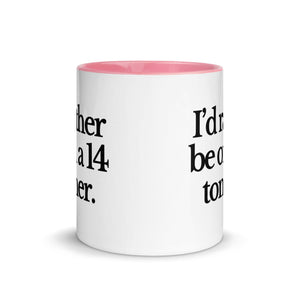 The Tractor Mugs Store I'D RATHER BE ON A 14 TONNER | Mug with Color Inside Quality Farmers Merch