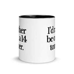 The Tractor Mugs Store I'D RATHER BE ON A 14 TONNER | Mug with Color Inside Quality Farmers Merch