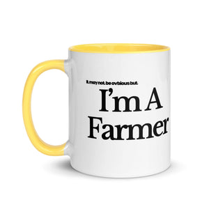 The Tractor Mugs Store I'M A FARMER | Mug with Color Inside Quality Farmers Merch