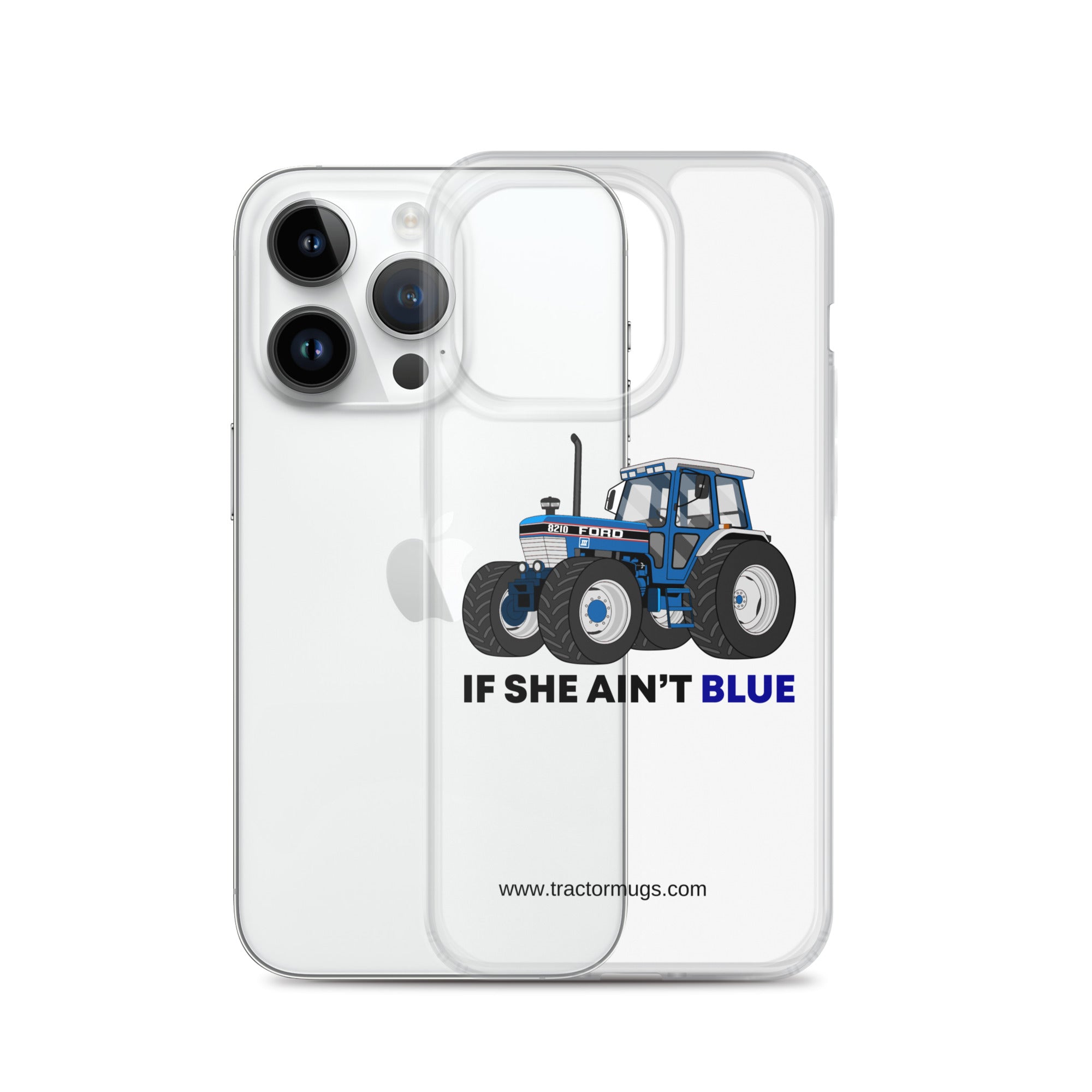 The Tractor Mugs Store If She Ain't Blue | Clear Case for iPhone® Quality Farmers Merch