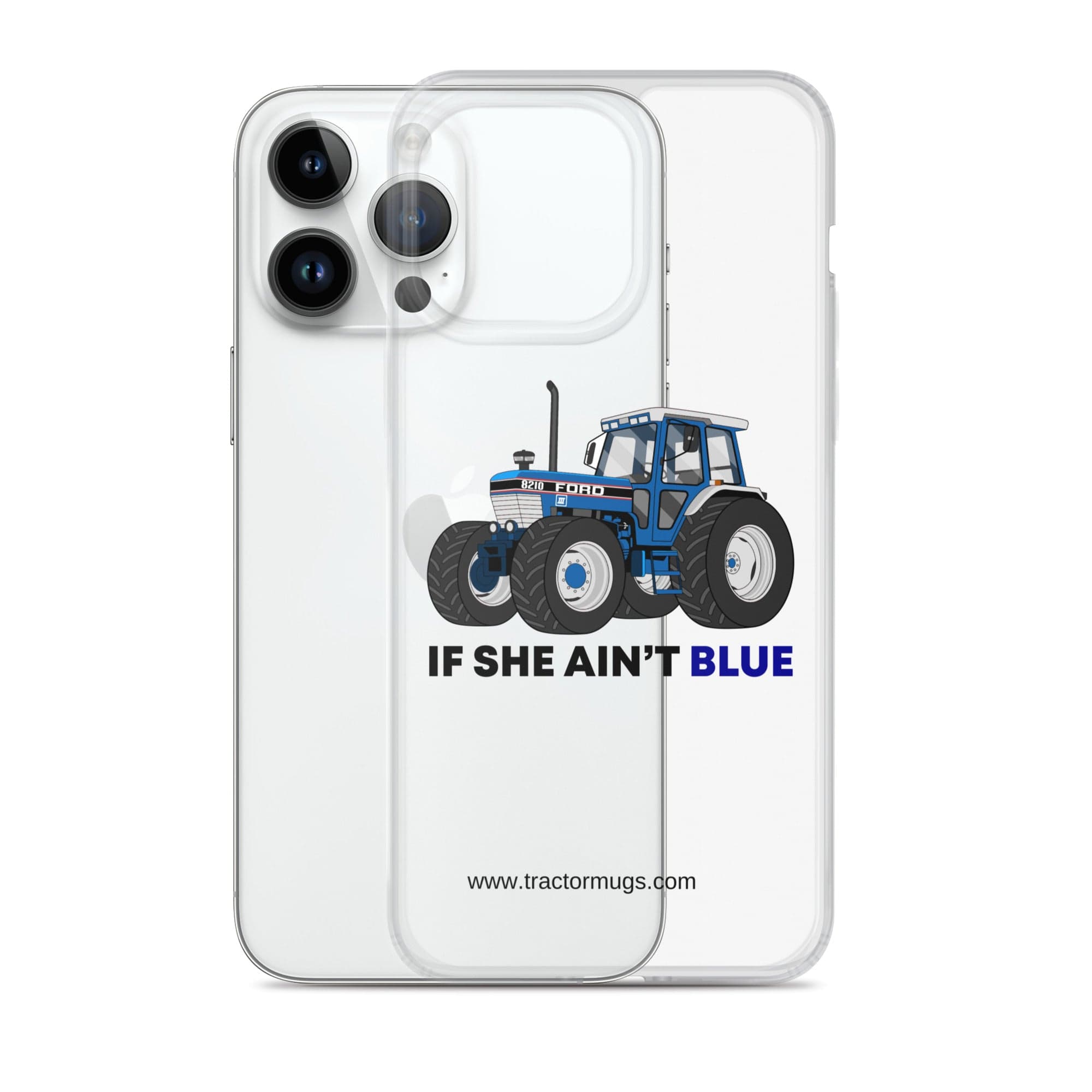 The Tractor Mugs Store If She Ain't Blue | Clear Case for iPhone® Quality Farmers Merch