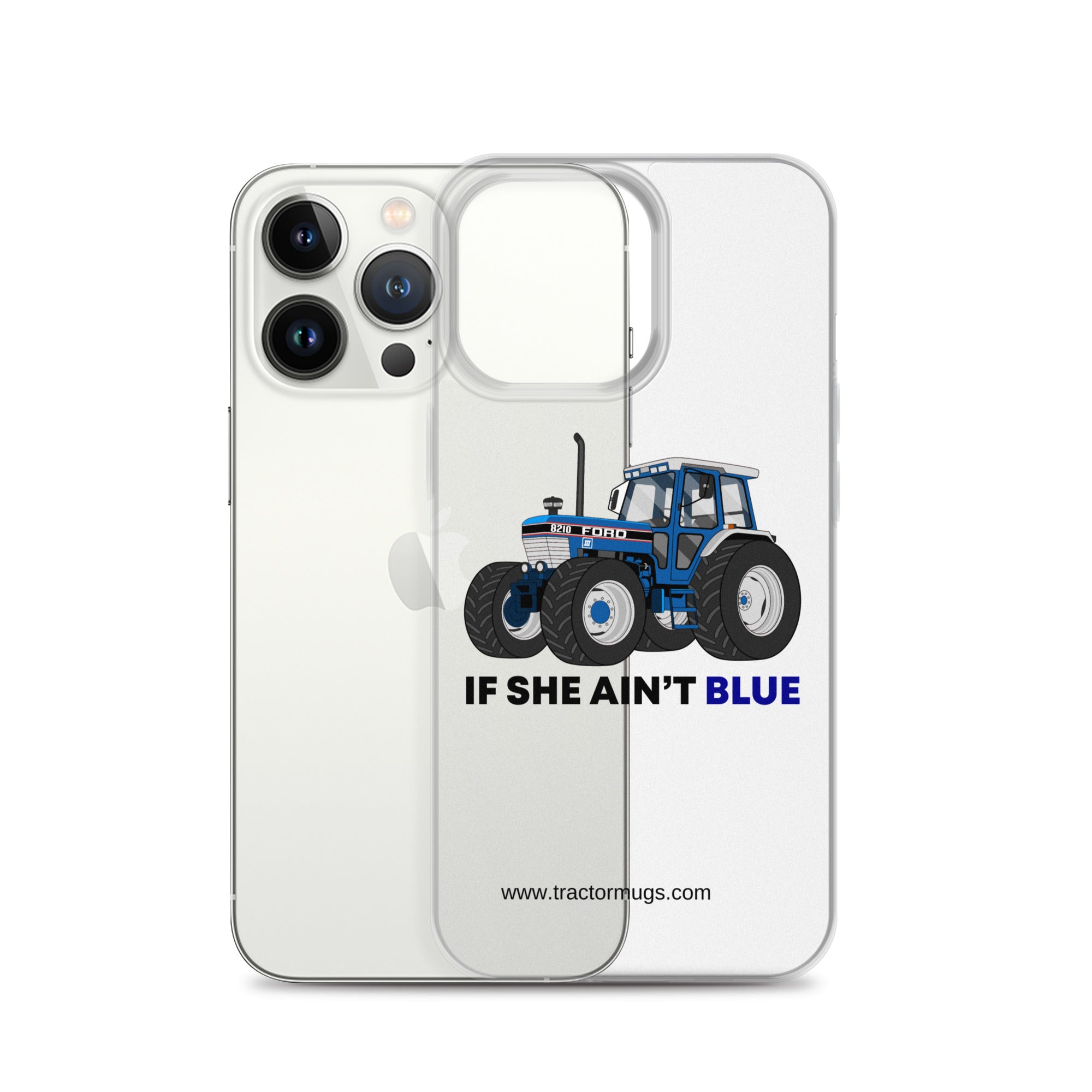 The Tractor Mugs Store If She Ain't Blue | Clear Case for iPhone® Quality Farmers Merch