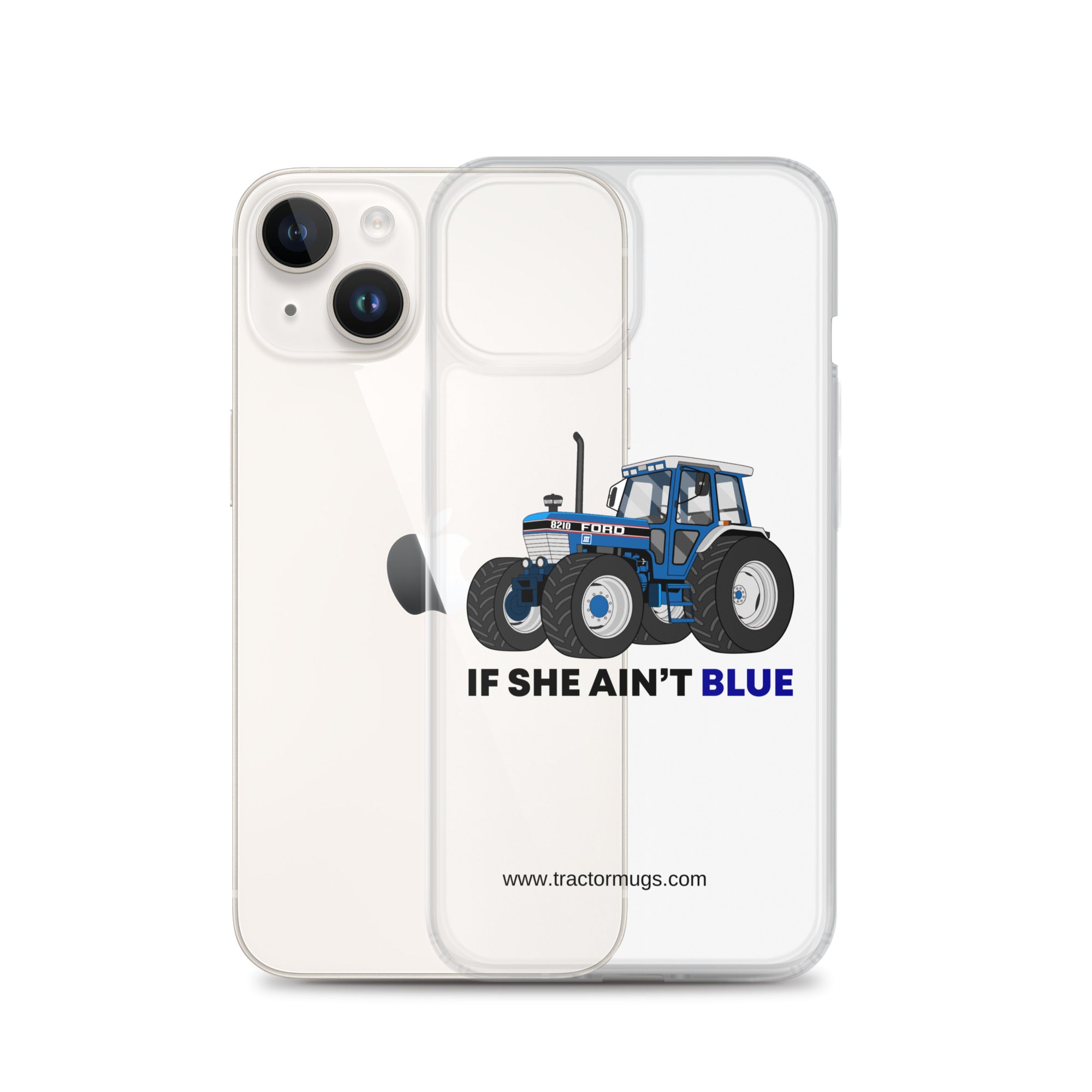 The Tractor Mugs Store If She Ain't Blue | Clear Case for iPhone® Quality Farmers Merch