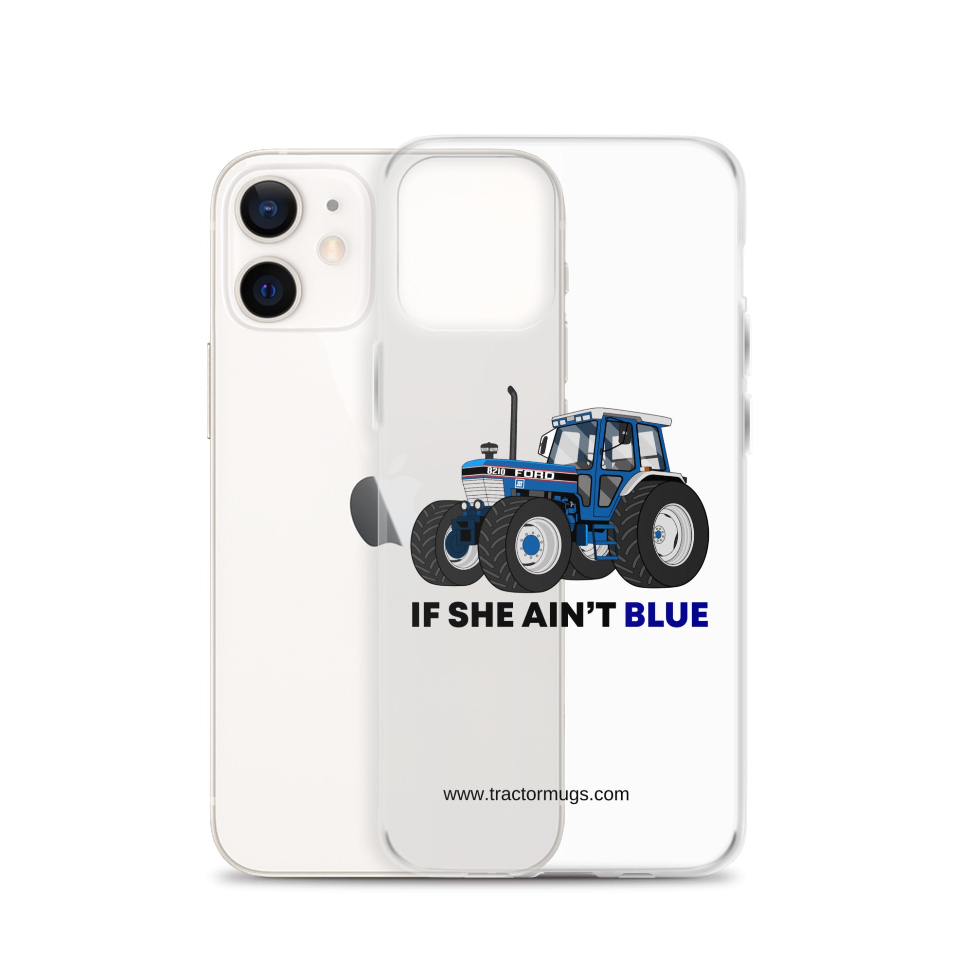 The Tractor Mugs Store If She Ain't Blue | Clear Case for iPhone® Quality Farmers Merch