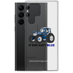 The Tractor Mugs Store If She Ain't Blue | Clear Case for Samsung® Quality Farmers Merch
