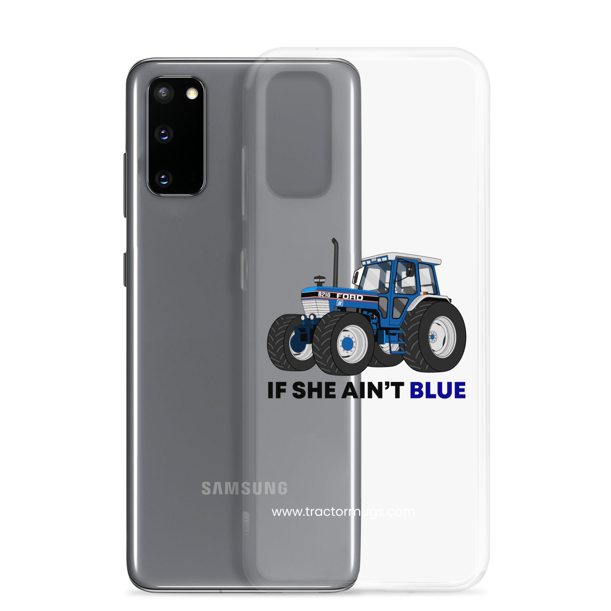 The Tractor Mugs Store If She Ain't Blue | Clear Case for Samsung® Quality Farmers Merch