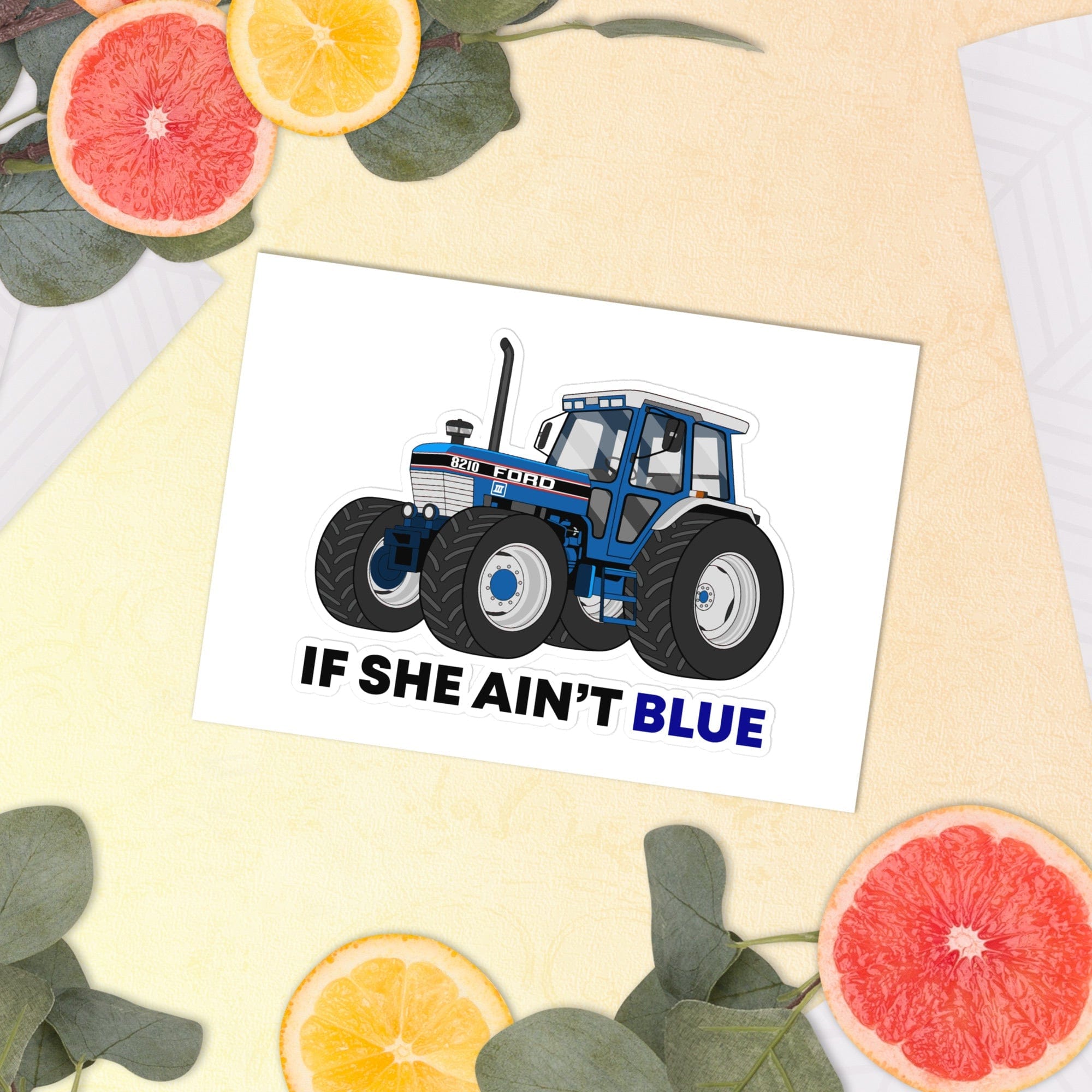 The Tractor Mugs Store If She Ain't Blue | Sticker sheet Quality Farmers Merch