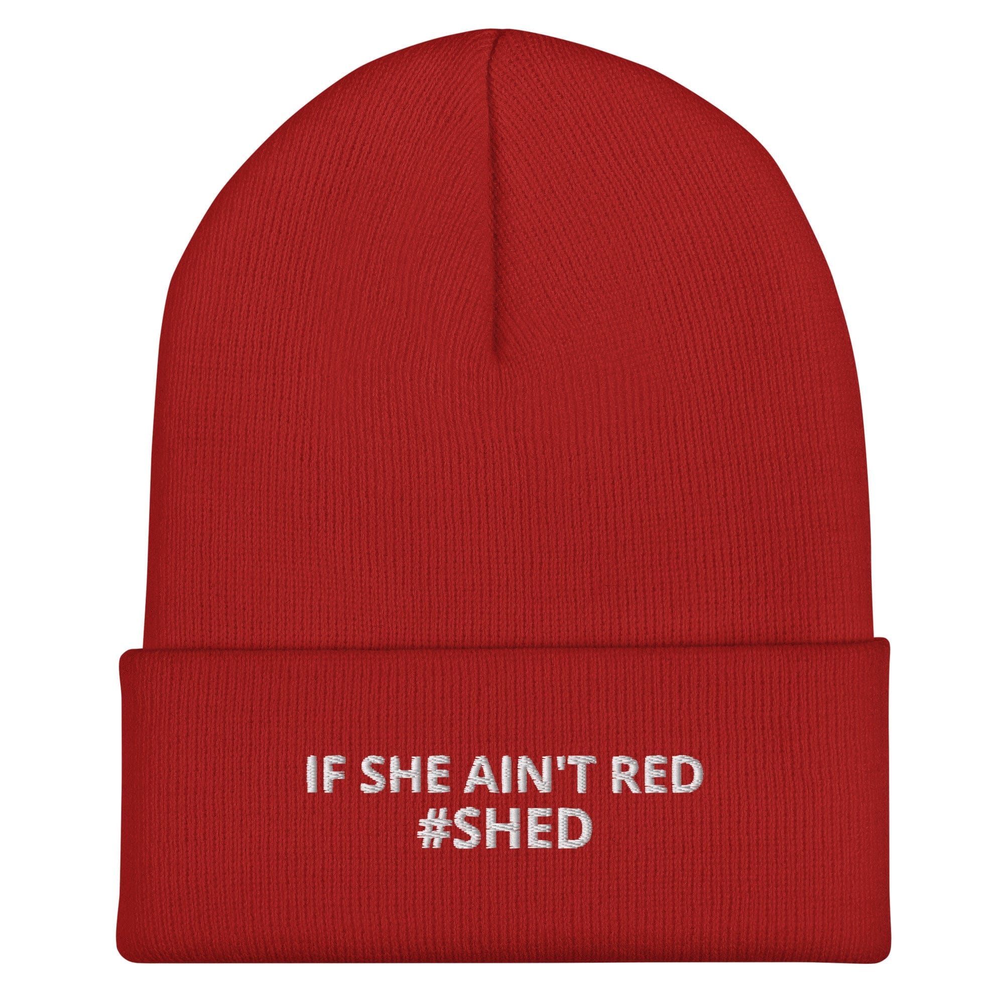 The Tractor Mugs Store IF SHE AINLT RED | Cuffed Beanie Quality Farmers Merch