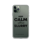 The Tractor Mugs Store iPhone 11 Pro KEEP CALM spread SLURRY | Clear Case for iPhone® Quality Farmers Merch