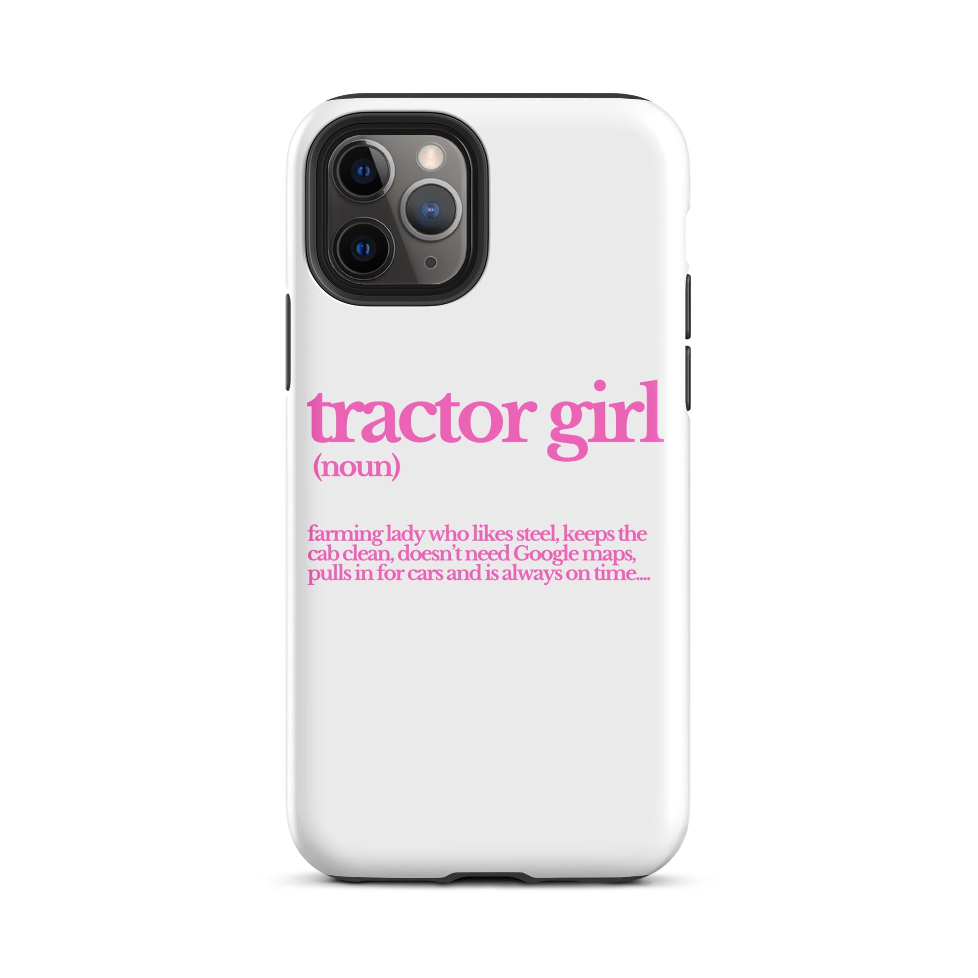 The Tractor Mugs Store iPhone 11 Pro TRACTOR GIRL | Tough Case for iPhone® Quality Farmers Merch