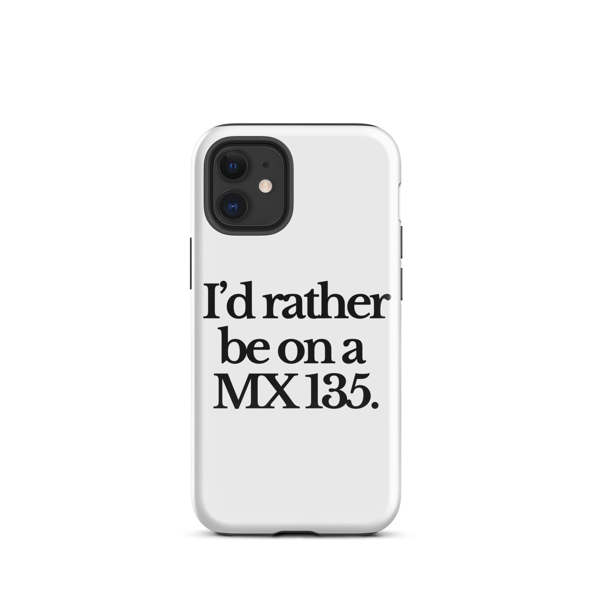 The Tractor Mugs Store iPhone 12 mini I'D RATHER BE ON A MX 135 | Tough Case for iPhone® Quality Farmers Merch