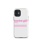 The Tractor Mugs Store iPhone 12 mini TRACTOR GIRL | Tough Case for iPhone® Quality Farmers Merch