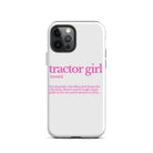 The Tractor Mugs Store iPhone 12 Pro TRACTOR GIRL | Tough Case for iPhone® Quality Farmers Merch