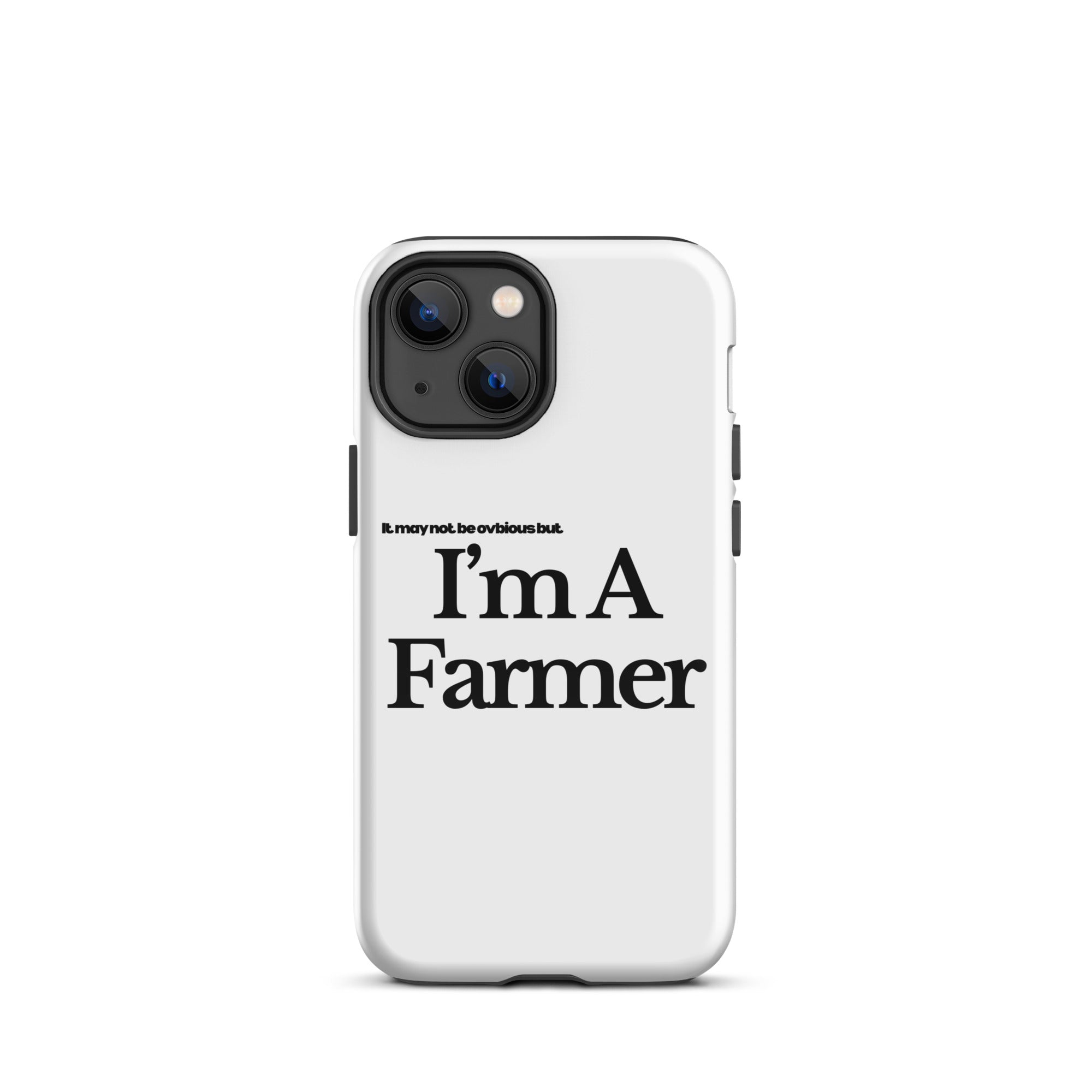 The Tractor Mugs Store iPhone 13 mini I'M A FARMER  | Tough Case for iPhone® Quality Farmers Merch
