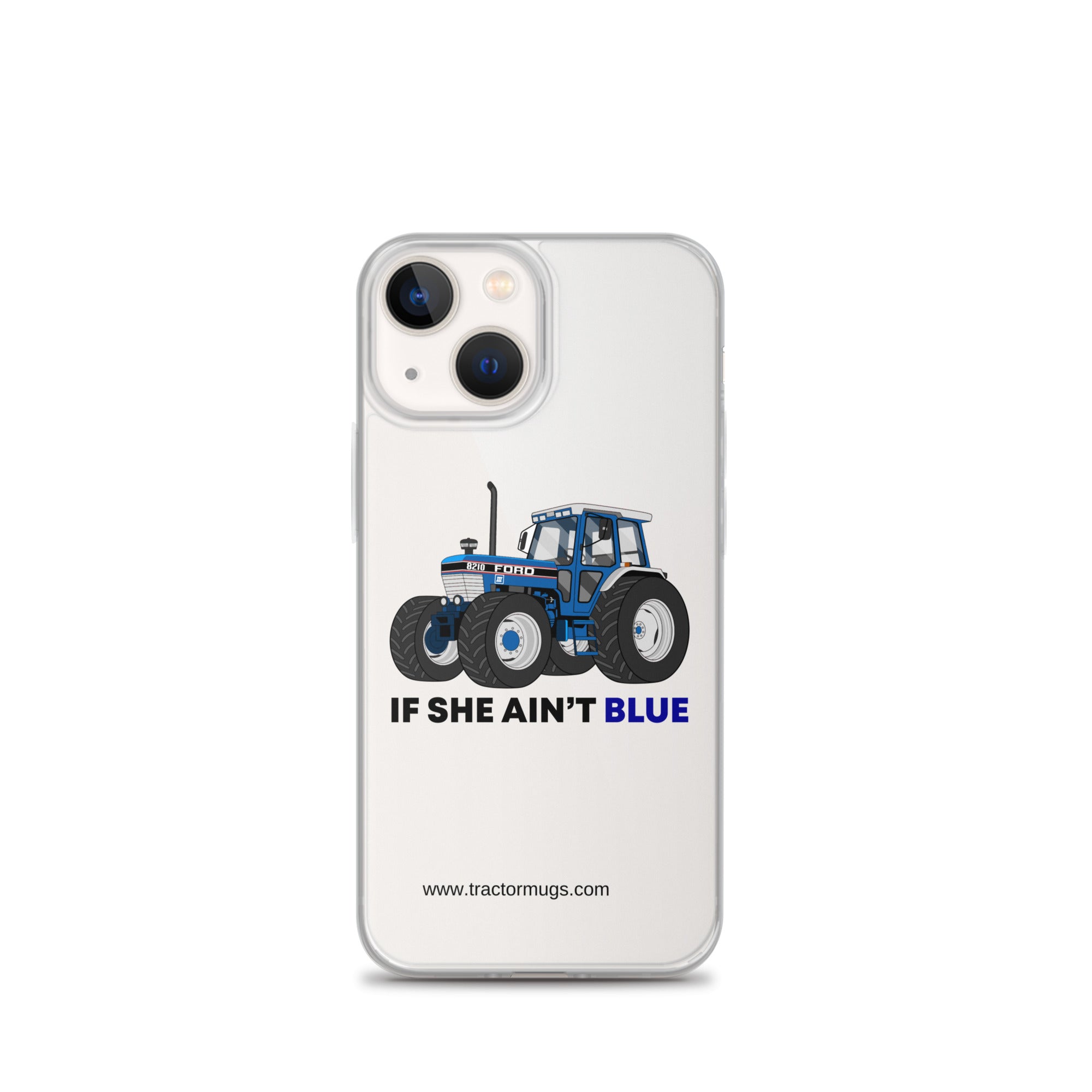 The Tractor Mugs Store iPhone 13 mini If She Ain't Blue | Clear Case for iPhone® Quality Farmers Merch