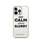 The Tractor Mugs Store iPhone 13 Pro KEEP CALM spread SLURRY | Clear Case for iPhone® Quality Farmers Merch