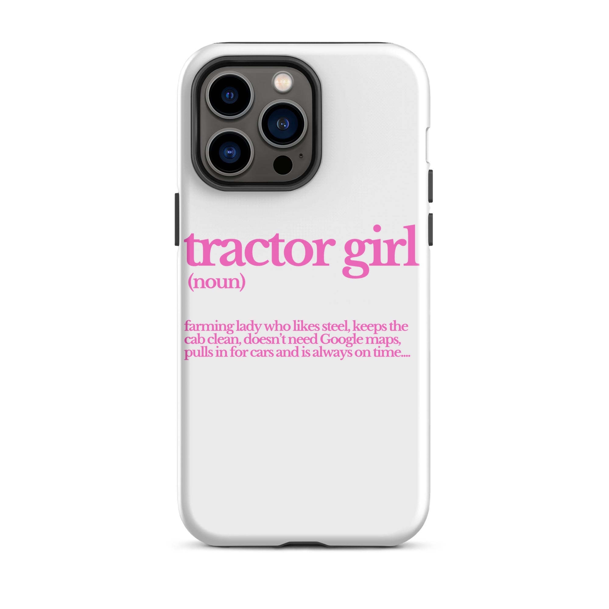 The Tractor Mugs Store iPhone 14 Pro Max TRACTOR GIRL | Tough Case for iPhone® Quality Farmers Merch