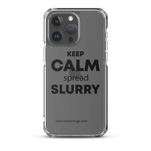 The Tractor Mugs Store iPhone 15 Pro Max KEEP CALM spread SLURRY | Clear Case for iPhone® Quality Farmers Merch