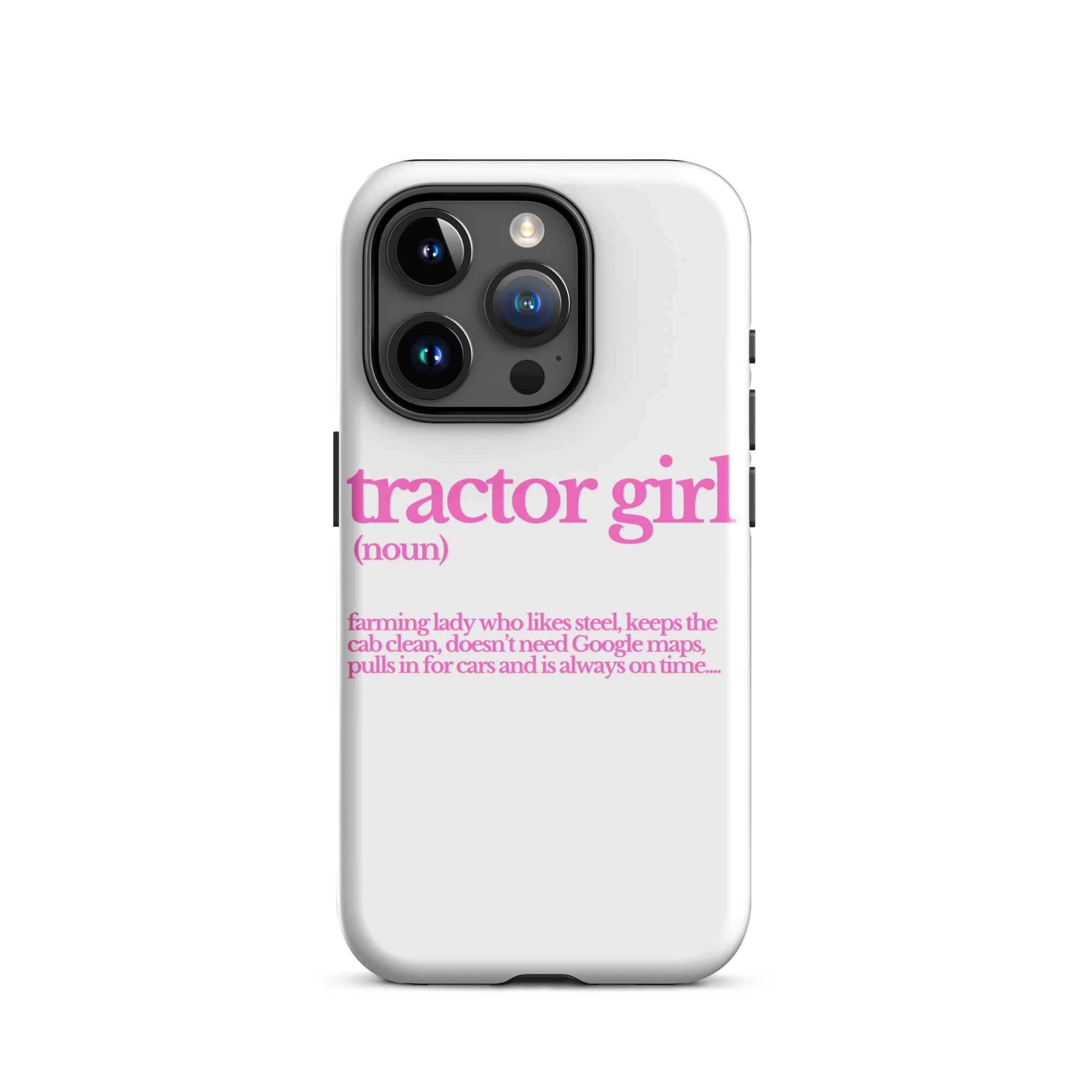 The Tractor Mugs Store iPhone 15 Pro TRACTOR GIRL | Tough Case for iPhone® Quality Farmers Merch