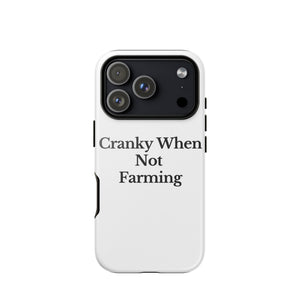 The Tractor Mugs Store iPhone 17 Pro CRANKY WHEN NOT FARMING | Tough Case for iPhone® Quality Farmers Merch
