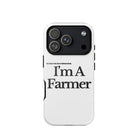 The Tractor Mugs Store iPhone 17 Pro I'M A FARMER  | Tough Case for iPhone® Quality Farmers Merch