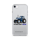 The Tractor Mugs Store iPhone SE If She Ain't Blue | Clear Case for iPhone® Quality Farmers Merch