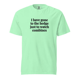 The Tractor Mugs Store Island Reef / S I Have Gone to the Hedge Just to Watch Combines | Unisex Premium T-shirt Quality Farmers Merch