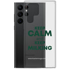 The Tractor Mugs Store KEEP CALM and KEEP MILKING | Clear Case for Samsung® Quality Farmers Merch