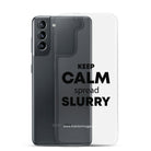 The Tractor Mugs Store KEEP CALM spread SLURRY | Clear Case for Samsung® Quality Farmers Merch