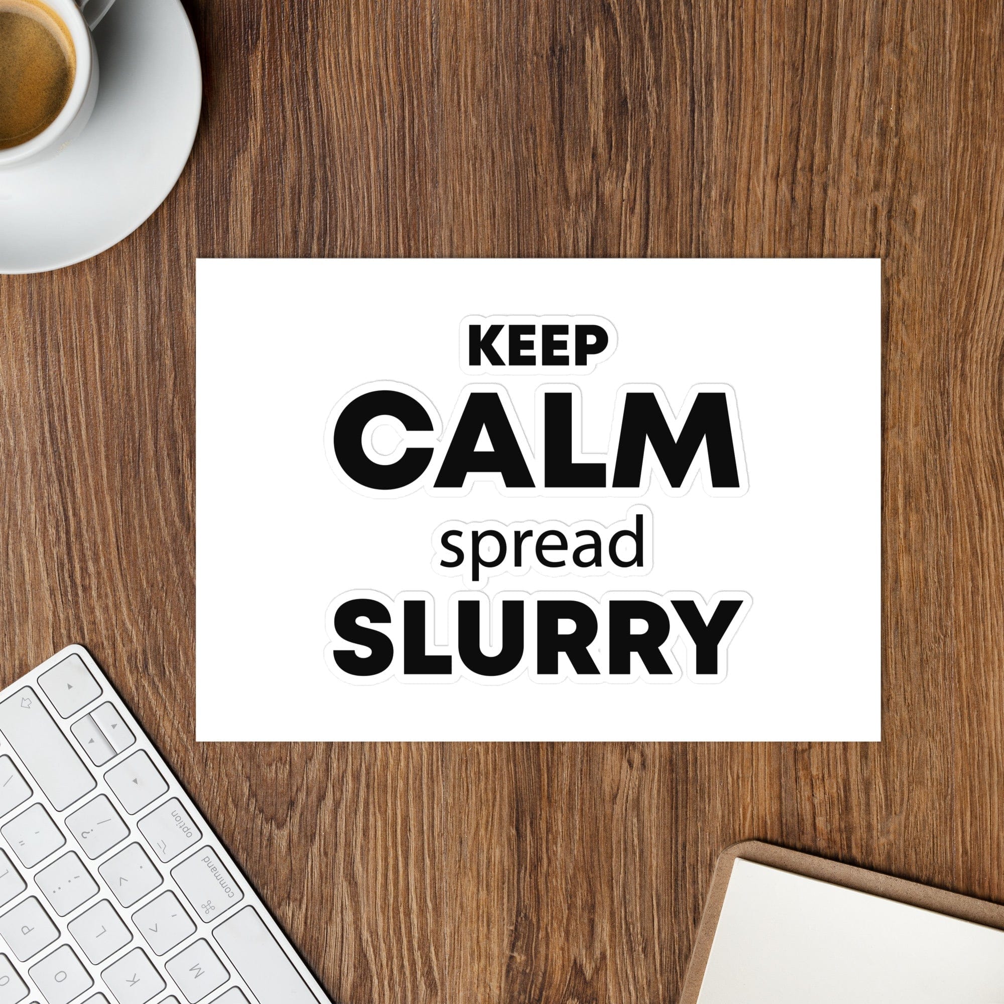 The Tractor Mugs Store KEEP CALM spread SLURRY | Sticker sheet Quality Farmers Merch