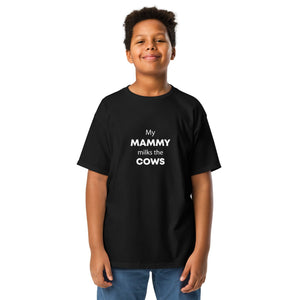 The Tractor Mugs Store Mammy Milks the Cows | Youth Classic Tee Quality Farmers Merch