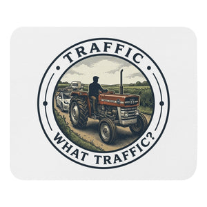 The Tractor Mugs Store Massey Ferguson 135 TRAFFIC WHAT TRAFFIC? Engraving | Mouse Mat Quality Farmers Merch