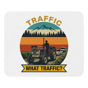 The Tractor Mugs Store Massey Ferguson 135 TRAFFIC WHAT TRAFFIC? Outdoor | Mouse Mat Quality Farmers Merch