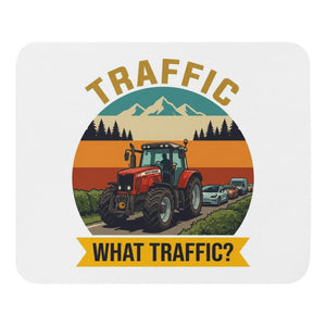 The Tractor Mugs Store Massey Ferguson 6480 TRAFFIC WHAT TRAFFIC? Outdoor | Mouse Mat Quality Farmers Merch