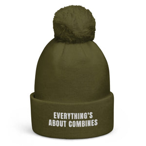 The Tractor Mugs Store Moss Green Everything's About Combines | Pom-Pom Beanie Quality Farmers Merch