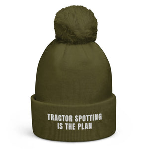 The Tractor Mugs Store Moss Green Tractor Spotting Is the Plan | Pom-Pom Beanie Quality Farmers Merch