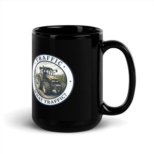 The Tractor Mugs Store New Holland TM 135 TRAFFIC WHAT TRAFFIC? Engraving | Black Mug Quality Farmers Merch