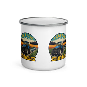 The Tractor Mugs Store New Holland TM 135 TRAFFIC WHAT TRAFFIC? Outdoor | Enamel Mug Quality Farmers Merch