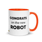 The Tractor Mugs Store Orange Congrats On The New Robot  | Mug with Color Inside Quality Farmers Merch