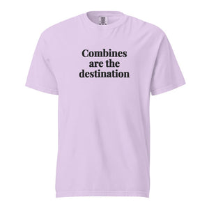 The Tractor Mugs Store Orchid / S Combines Are the Destination | Unisex Premium T-shirt Quality Farmers Merch
